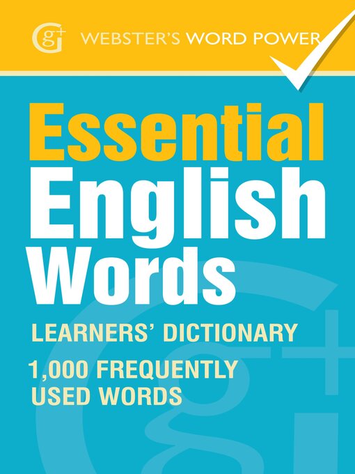 Title details for Webster's Word Power Essential English Words by Morven Dooner - Available